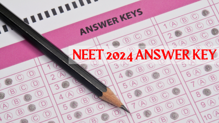 Unveiling the NEET 2024 Answer Key: Your Gateway to Success